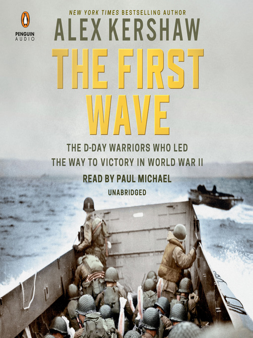 Title details for The First Wave by Alex Kershaw - Available